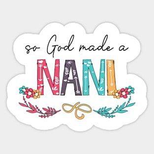 So God Made A Nani Happy Mother's Day Sticker